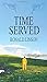 Time Served