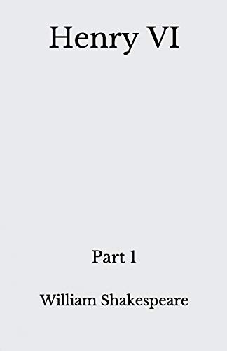 Henry VI - Part 1