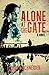 Alone at the Gate