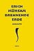 Brennende Erde: Verse eines...
