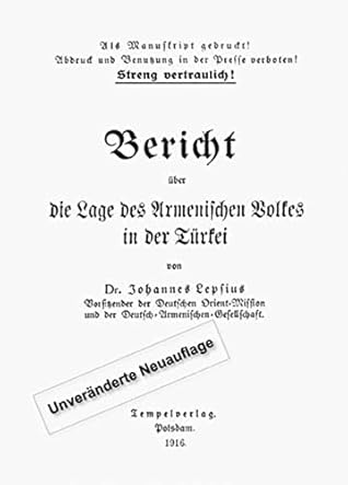 Bericht über die Lage des Armenischen Volkes in der Türkei