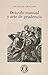 Oráculo manual y arte de prudencia by Baltasar Gracián Oráculo manual y arte de prudencia by Baltasar Gracián