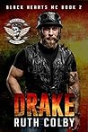 Drake (Black Hearts MC #2)