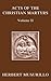 The Acts of the Christian Martyrs, Volume II by Herbert Musurillo