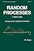 Random Processes: A First Look, Second Edition,
