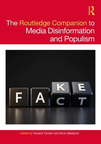 The Routledge Companion to Media Disinformation and Populism (ebook)