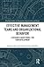 Effective Management Teams and Organizational Behavior: A Research-Based Model for Team Development