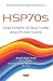 Hsp70s: Discovery, Structur...