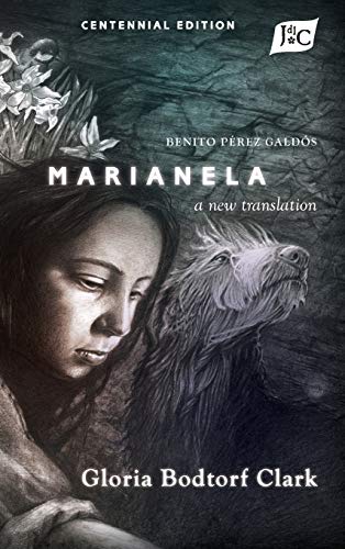 Marianela: A New Translation