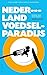 Nederland Voedsel Paradijs by Barbara Baarsma