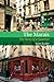The Marais: The Story of a ...