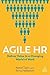 Agile HR: Deliver Value in ...
