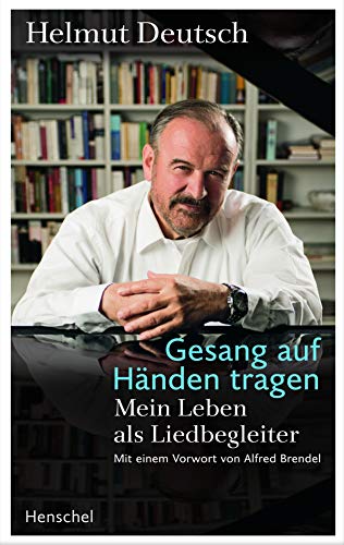 Gesang auf Händen tragen: Mein Leben als Liedbegleiter (Hardcover)