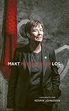 Makt - Lös by Mona Sahlin