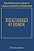 The Economics of Banking by Dirk Schoenmaker