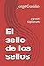 El Sello de Los Sellos: Sigillus Sigillorum