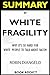 SUMMARY Of White Fragility:...