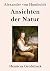 Ansichten der Natur (Großdruck) (German Edition)