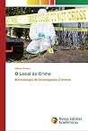 O Local do Crime:...