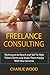 Freelance Consulting: Techn...