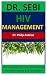 Dr. Sebi Hiv Management by Philip Andrew