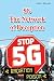 5G The Network of Deception...