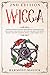 Wicca 2nd Edition: A Book of Shadows to Learn the Secrets of Witchcraft with Wiccan Spells, Moon Rituals, and Tools Like Runes, and Tarots. Become a Witch by Mastering Crystal, Candle, Herbal Magic
