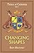 Changing Shapes (Tales of Cubonia)