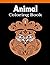 Animal Coloring Book: An Ad...