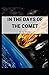 In the Days of the Comet Illustrated