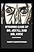 Strange Case of Dr. Jekyll and Mr. Hyde Annotated