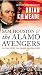 Sam Houston and the Alamo Avengers by Brian Kilmeade