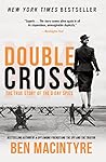 Double Cross: The...