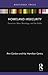 Homeland Insecurity by Ann Gordon