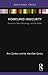 Homeland Insecurity by Ann Gordon