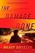 The Damage Done (Lily Moore Mystery, #1)