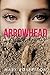 Arrowhead In the Black Gumbo by Mary Robertson