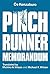The Pinch Runner Memorandum