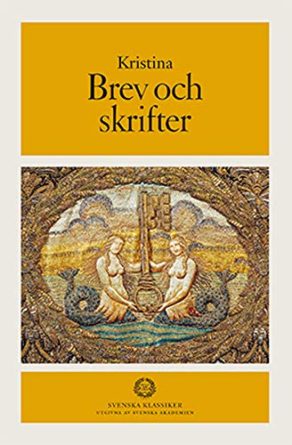 Kristina - brev och skrifter (Hardcover)