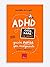 ADHD Cosa fare e non