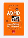 ADHD Cosa fare e non