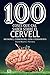 100 coses que cal saber sobre el cervell by David Bueno i Torrens