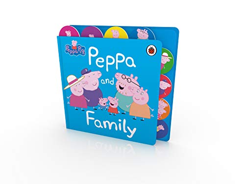 Peppa Pig: Peppa and Family: Tabbed Board Book (Board Book)