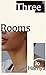 Three Rooms