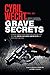 Grave Secrets: A Leading Forensic Expert Reveals the Startling Truth about O.J. Simpson, David Koresh, Vincent Foster, and Other Sensational Cases (Cyril Wecht)