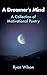 A Dreamer's Mind: A Collect...