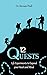 12 Quests: Life Experiments to Expand Your Heart and Mind