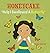 Honeycake: Help I Swallowed a Butterfly