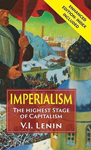 Imperialism: The Highest Stage of Capitalism