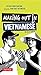 Making Out in Vietnamese: Revised Edition (Vietnamese Phrasebook): Revised Edition (Vietnamese Phrasebook)
